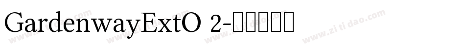 GardenwayExtO 2字体转换